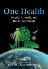 One Health: People, Animals, and the Environment (ASM Books)