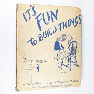 Its Fun To Build Things Vintage Woodworking Home Repair Improvement Manual Guide