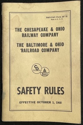 1968 C&O B&O Chesapeake & Ohio, Baltimore & Ohio rule book- safety rules