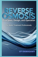 Reverse Osmosis: Principles Design And Operation