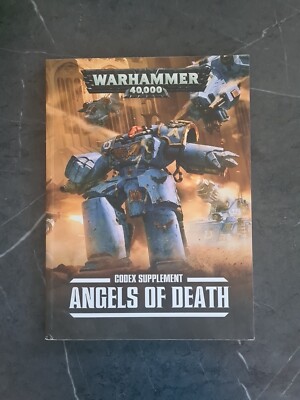 Warhammer 40k Codex Supplement Angels Of Death (2016)