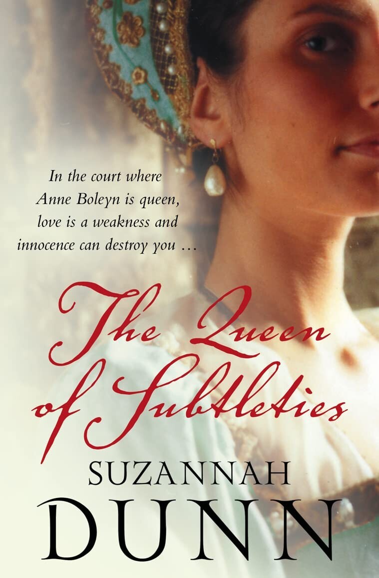 The Queen of Subtleties by Suzannah Dunn (Paperback) New Book