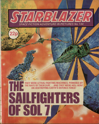 SAILFIGHTERS OF SOL 7,STARBLAZER SPACE FICTION ADVENTURE IN PICTURES,NO.144,1985