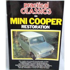 PRACTICAL CLASSICS ON MINI COOPER RESTORATION By Practical Classics Magazine VG+