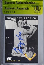 BAS 1994 Upper Deck All-Time Heroes George Kell #96 BGS Authentic Auto HOF ow6