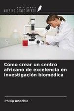 Philip Anochie | Cómo crear un centro africa...