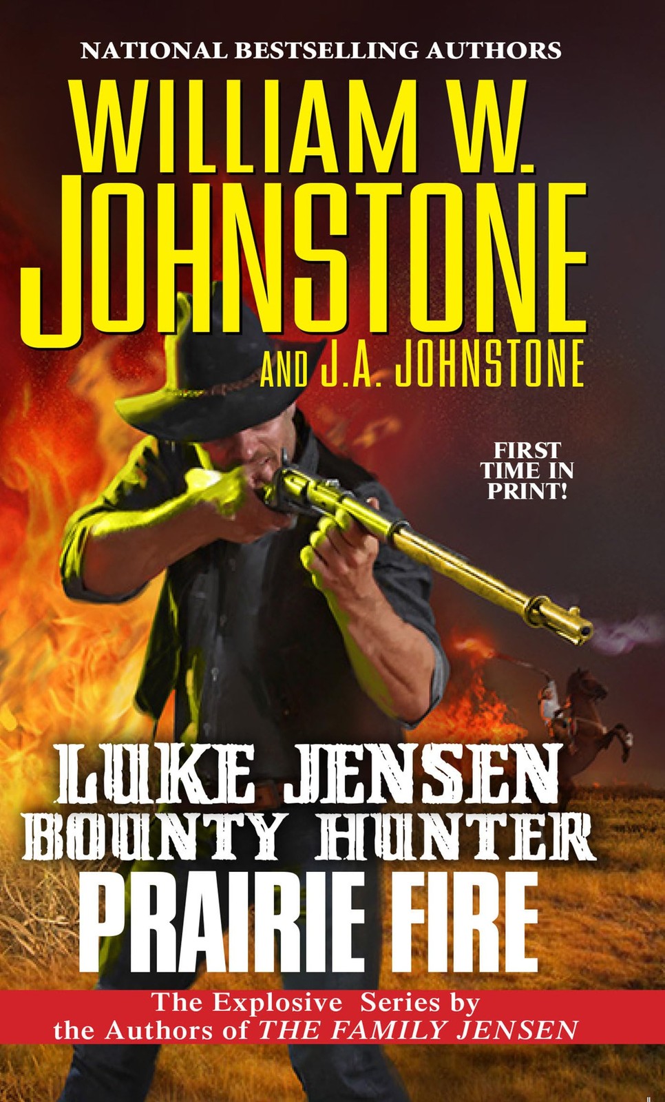 Prairie Fire (Luke Jensen Bounty Hunter) by Johnstone