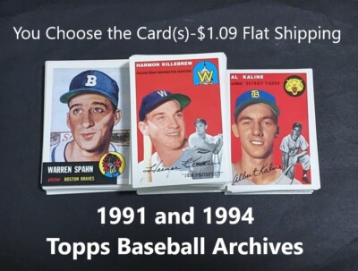 1991, 1994 Topps Baseball Archives YOUR CHOICE $1.09 Flat Shipping