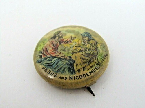 Jesus and Nicodemus Pin Button Antique Vintage