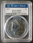 2025 $1 Morgan Silver Dollar PCGS MS70