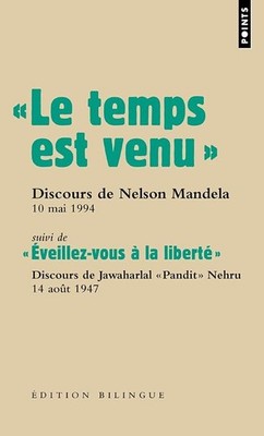 ''Die Zeit ist gekommen. »: ''Rede von Nelson Mandela, 10. Mai 1994 - gefolgt von ''''Ev