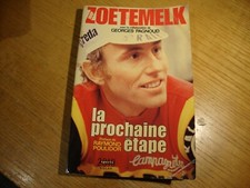 Livre sur le vélo " la prochaine étape " ZOETEMELK