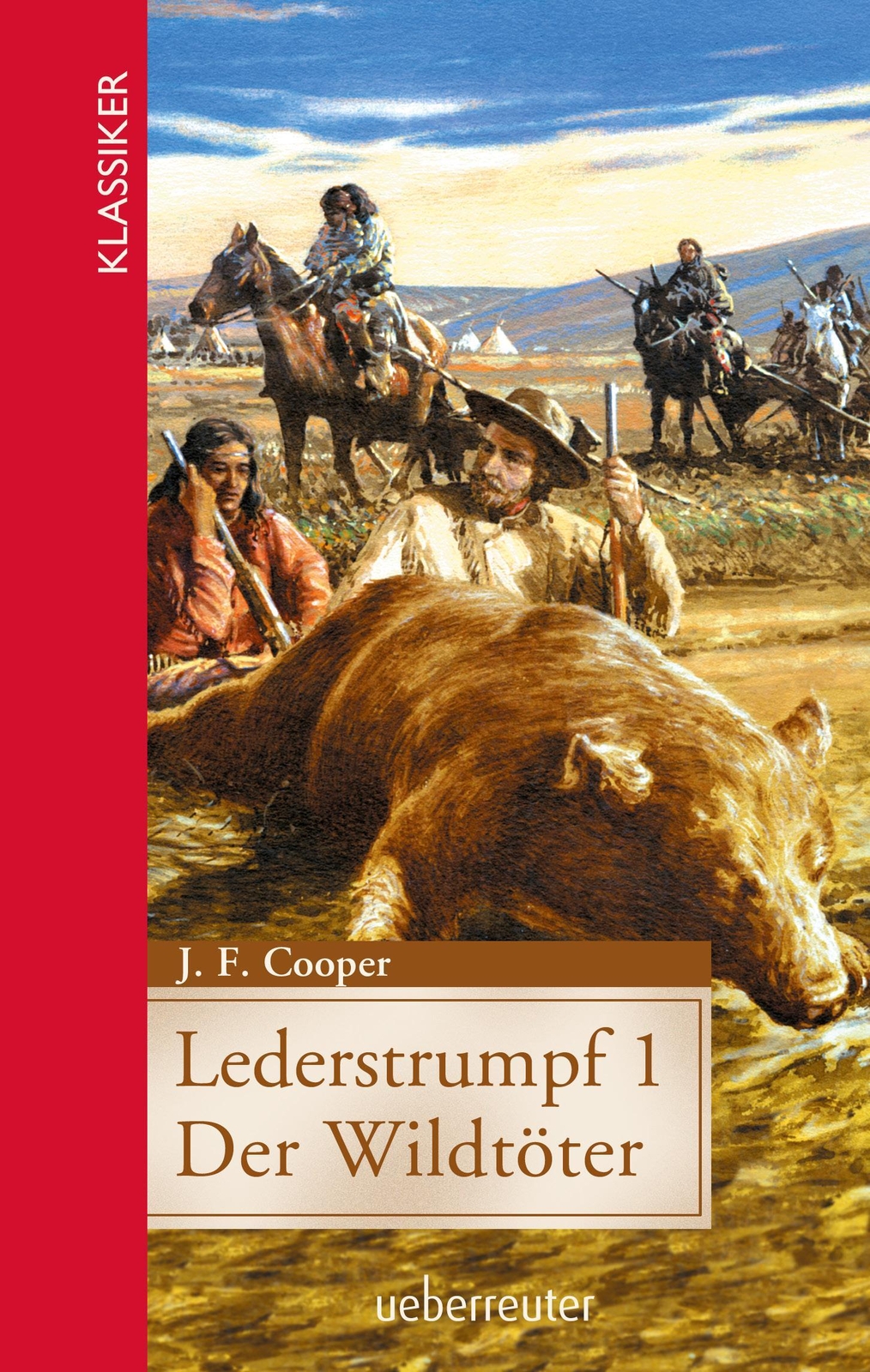 Thumbnail - Lederstrumpf 1 | Der Wildtöter | James F. Cooper | Deutsch | Buch |