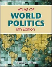 Student Atlas of World Politics by Allen, John L