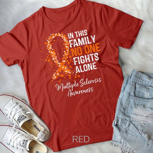 Camiseta In This Family No One Fights Alone Esclerosis Múltiple Unisex Juvenil - Imagen 6 de 11