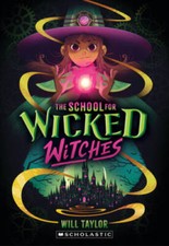 The School for Wicked Witches - Paperback - VERY GOOD