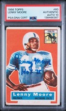 1956 Topps Lenny Moore Rookie Card HOF 75 PSA Authentic DNA AUTO 10 138466387. rookie card picture