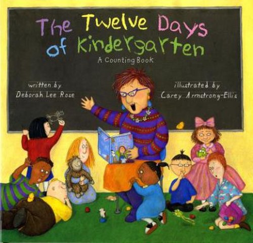 The Twelve Days of Kindergarten : A Counting Book Hardcover DeborFree US Delivery | ISBN:0810945126