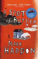 Mark Haddon - A Spot Of Bother - Paperback - G245Z