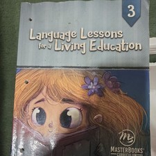 Language Lessons for a Living Education 3 by ...