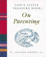 Life's Little Treasure Book on Parenting; Life's L- 1558533303, hardcover, Brown