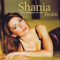 Shania Twain - Woman In Me - Cd - G3Z