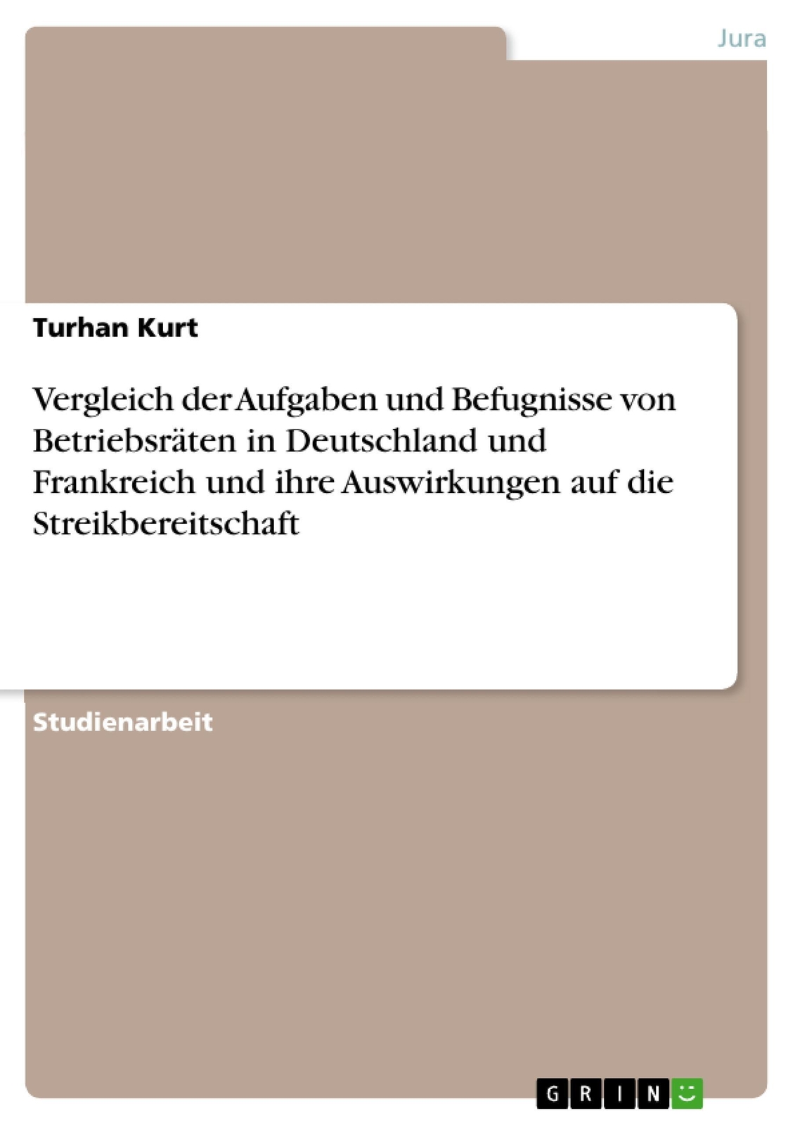 Thumbnail - Vergleich Der Aufgaben Und Befugnisse Von Betriebsräten In Deutschland