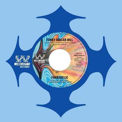Funkadelic Funky Dollar Bill (Vinyl) 7'' Single