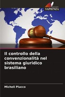 Il Controllo Della Convenzionalità Nel Sistema Giuridico Brasiliano Piucco Buch