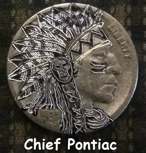 Hobo Buffalo Nickel hand carved original by J&M Tarantula nickel Chief Pontiac