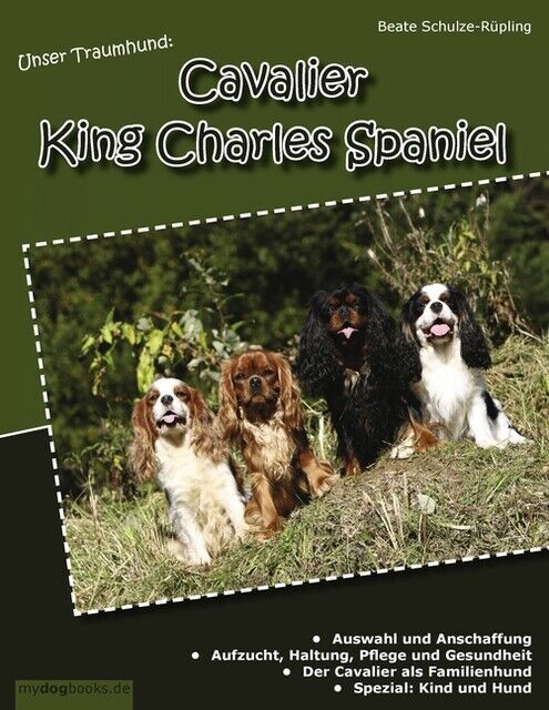 Thumbnail - Unser Traumhund: Cavalier King Charles Spaniel Beate Schul ...