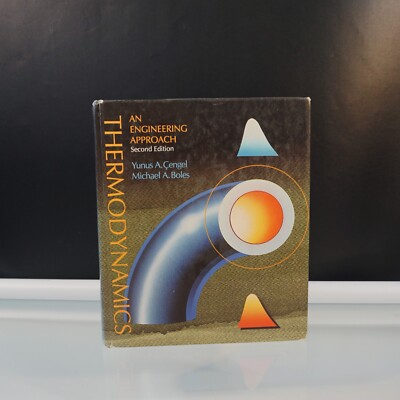 Thermodynamics An Engineering Approach 2nd Ed 1994 HC Yunus Cengel Michael Boles