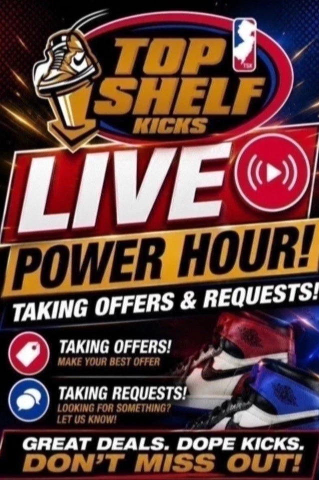 TOPSHELF KICKS LIVE. TAKING SNEAKER OFFERS & REQUESTS