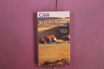 415278 Amanda Cross IN BESTEN KREISEN Eichborn Verlag HC