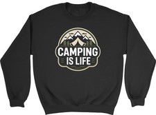Camping is Life Outdoor Tent Camp Site Sweatshirt Mens Womens Jumper