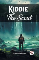 Kiddie The Scout | Robert Leighton | Taschenbuch | Englisch | 2024
