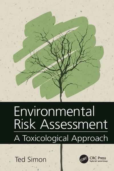 Environmental Risk Assessment A Toxicological Approach Ted Simon Taschenbuch-image