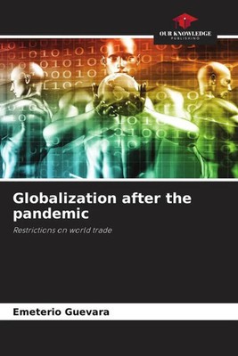 Emeterio Guevara | Globalization after the pandemic | Taschenbuch | Englisch