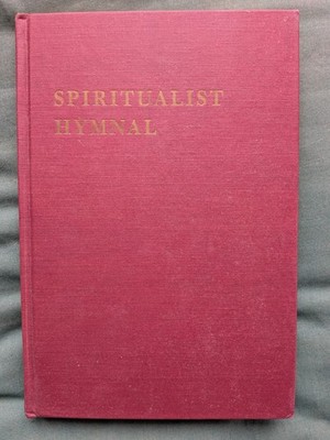 Spiritualist Hymnal - The National Spiritualist Association of Churches 3rd Ed 