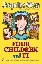 Four Children and It, Wilson, Jacqueline