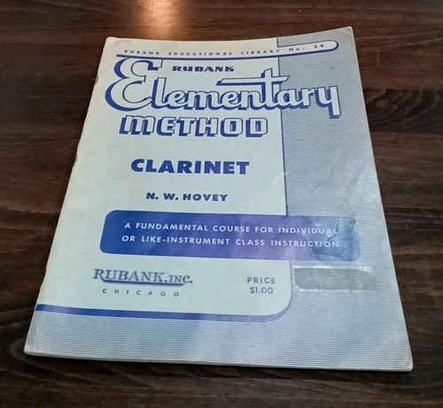 VINTAGE ELEMENTARY METHOD CLARINET N. W. HOVEY RUBANK EDUCATIONAL ...