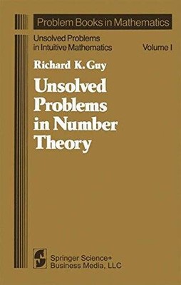 Unsolved Problems in Number Theory (Problem books in mathematics) - GOOD
