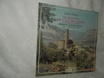 HENRI TOMASI 12 Lieder der Insel Korsika MAITRISE GABRIEL FAURE The. FARRE-FIZIO