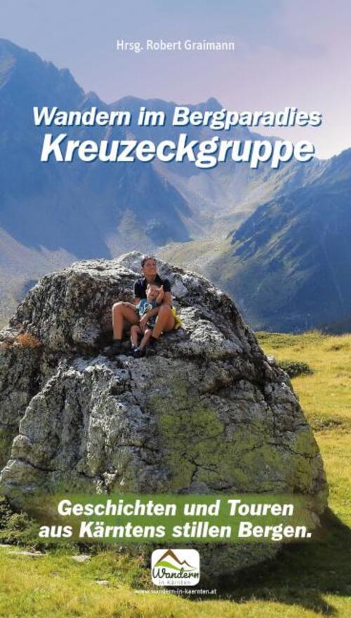 Thumbnail - Robert Graimann | Wandern Bergparadies Kreuzeckgruppe | Taschenbuch |