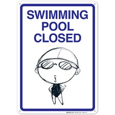 Swimming Pool Closed Sign, Pool Sign,