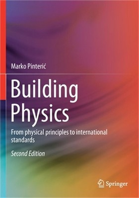 Building Physics: From physical principles to international standards (Paperback