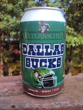 WEYERBACHER / DALLAS SUCKS / For The Fans Golden Ale 12 oz beer can Easton,  PA