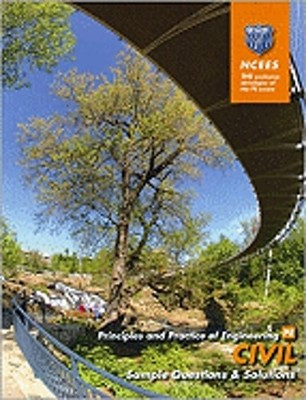 Ncees Pe Civil Engineering Sample Questions and Solutions by Ncees: Used