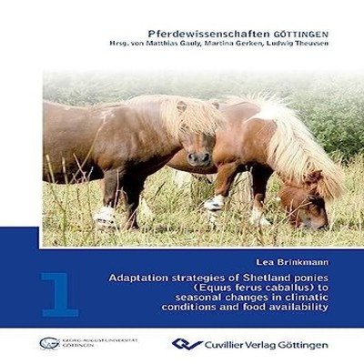 Adaptation strategies of Shetland ponies (Equus ferus caballus) t