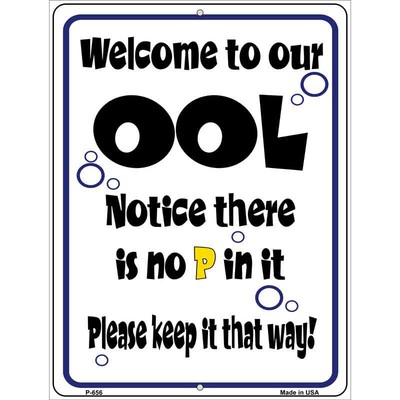 Welcome to Our Ool Metal Novelty Parking Sign